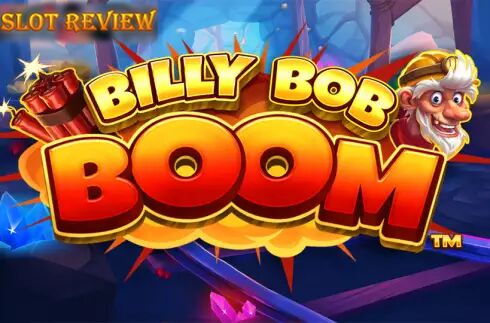 Billy Bob Boom Slot Review